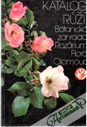 Katalog růží - Kolektív autorov