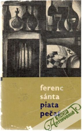 Piata pečať - Sánta Ferenc