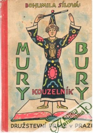 Mury - Bury kouzelnik - Sílová Bohumila