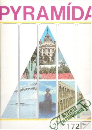 Pyramída 172 - Kolektív autorov