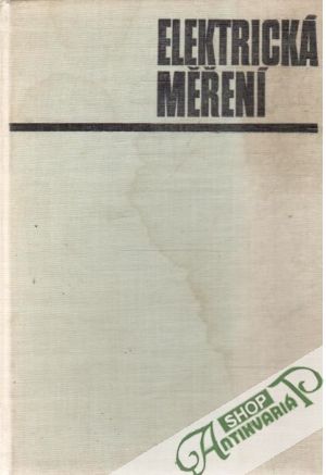 Elektrická měření - Krejčí V., Stupka J.