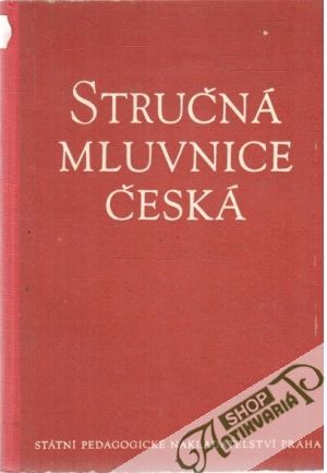 Stručná mluvnice Česká - Havránek B., Jedlička A.