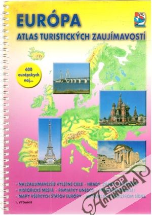 Európa atlas turistických zaujímavostí - Kolektív autorov