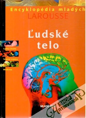 Ľudské telo - Kolektív autorov
