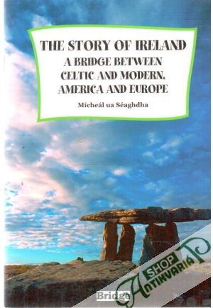 The story of Ireland - Séaghdha Mícheál