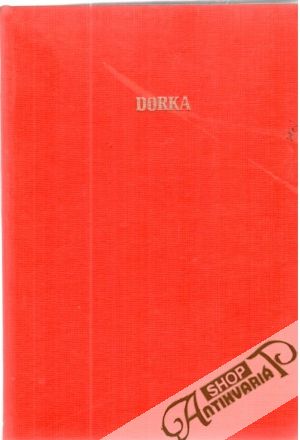 Dorka - Kolektív autorov