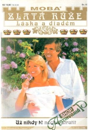Už nikdy tě nechci ztratit - Bianca-Maria