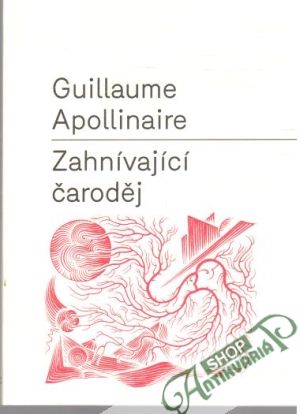 Zahnívající čaroděj - Apollinaire Guillaume