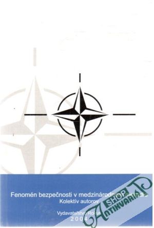 Fenomén bezpečnosti v medzinárodnom meradle - Kolektív autorov