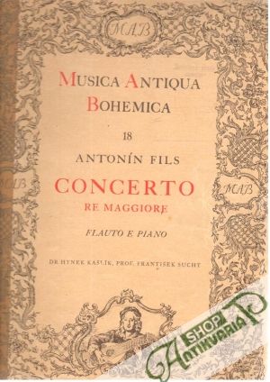 Concerto re maggiore - Fils Antonín