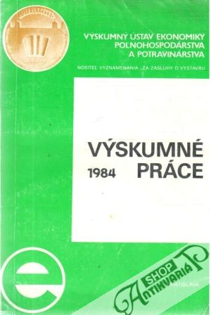 Výskumné práce 1984 - Kolektív autorov