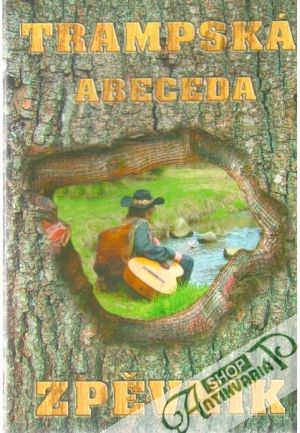 Trampská abeceda - zpěvník - Kolektív autorov