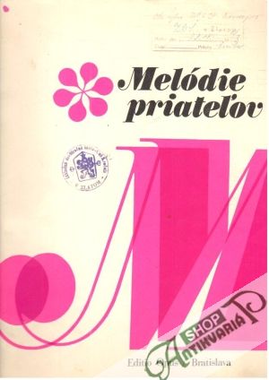 Melódie priateľov - Kolektív autorov