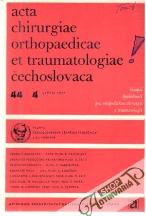 Acta chirurgiae orthopaedicae et traumatologiae čechoslovaca 4/1977 - Kolektív autorov