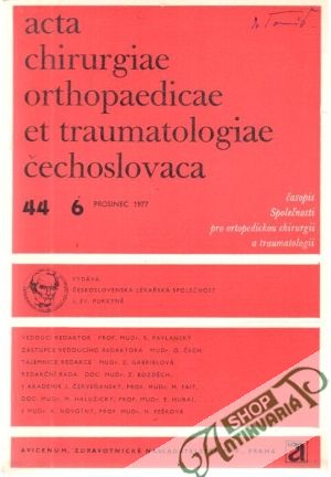 Acta chirurgiae orthopaedicae et traumatologiae čechoslovaca 6/1977 - Kolektív autorov