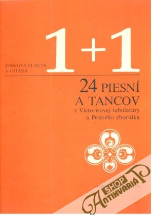 24 piesní a tancov - Kolektív autorov
