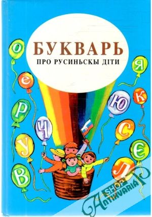 Bukvar pro rusinsky deti - Grib Jan