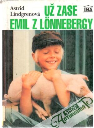 Už zase Emil z Lönnebergy - Lindgrenová Astrid