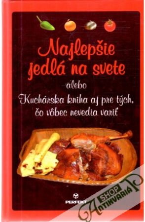 Najlepšie jedlá na svete - Grondžák Michal
