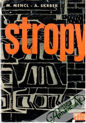 Stropy - Mencl M., Skrbek A.