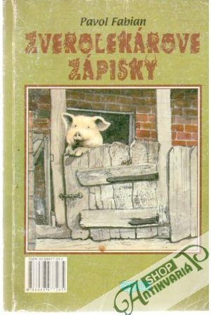 Zverolekárove zápisky - Fabian Pavol
