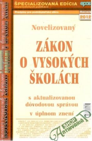 Novelizovaný zákon o vysokých školách - Kolektív autorov