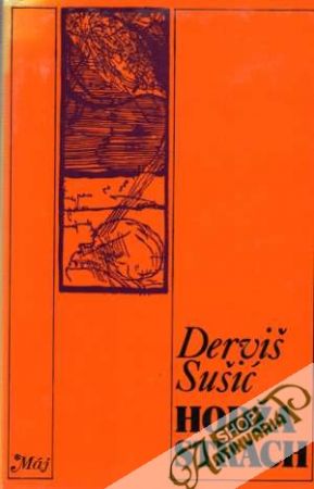 Hodža strach - Sušić Derviš