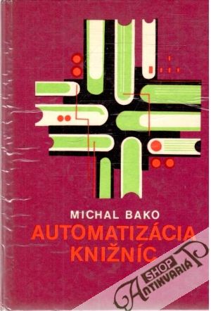 Automatizácia knižníc - Bako Michal