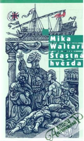 Šťastná hvězda - Waltari Mika