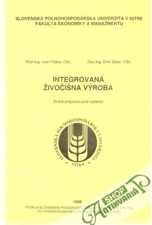 Integrovaná živočíšna výroba - Paška, Sidor