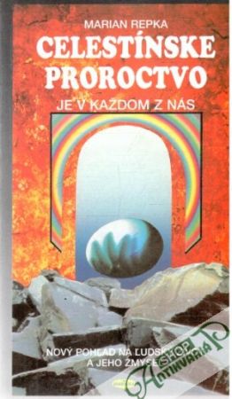 Celestínske proroctvo je v každom z nás - Repka Marian