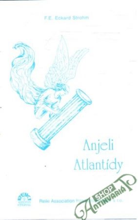 Anjeli Atlantídy - Strohm Eckard