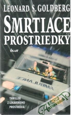 Smrtiace prostriedky - Goldberg Leonard S.