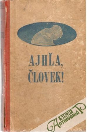 Ajhľa, človek! - Brentano Klement
