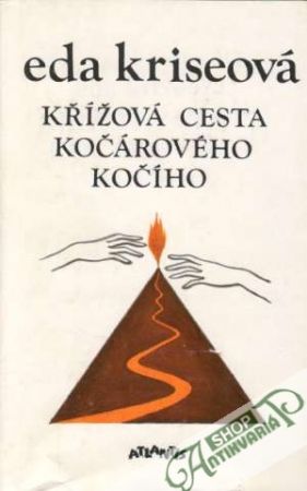 Křížová cesta kočárového kočího - Kriseová Eda