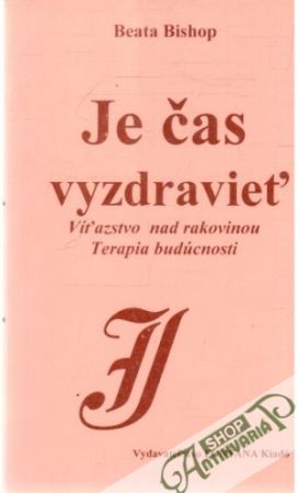 Je čas vyzdravieť - Bishop Beata