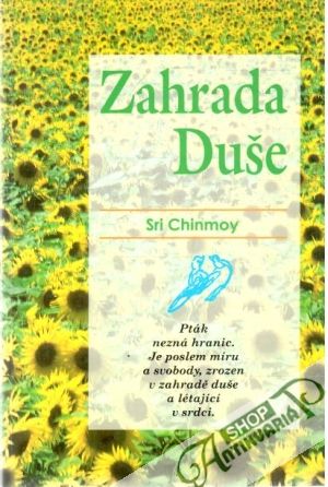 Zahrada Duše - Chinmoy Sri