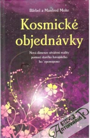Kosmické objednávky - Mohr Bärbel, Manfred