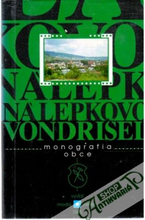 Nálepkovo Vondrišel - Kolektív autorov