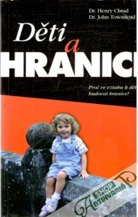 Děti a hranice - Cloud Henry, Townsend John