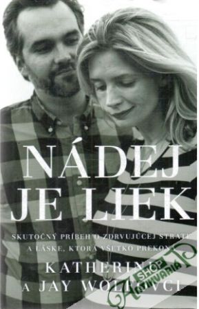 Nádej je liek - Wolfovci Katherine a Jay