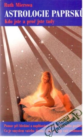 Astrologie paprsku - Mierswa Ruth