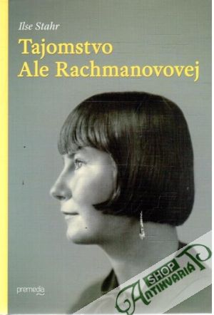 Tajomstvo Ale Rachmanovovej - Stahr Ilse