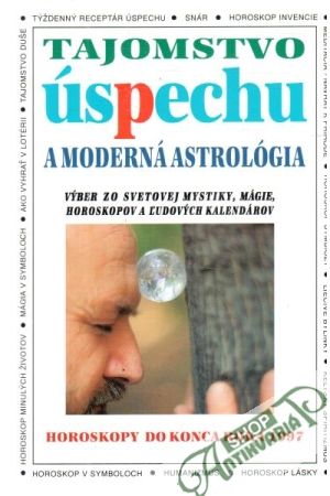 Tajomstvo úspechu a moderná astrológia - Molnár Ján