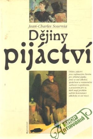 Dějiny pijáctví - Sournia Jean-Charles