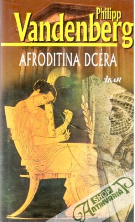 Afroditina dcéra - Vandenberg Philipp