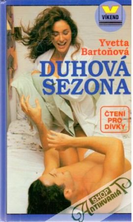 Duhová sezona - Bartoňová Yvetta