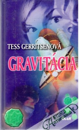 Gravitácia - Gerritsenová Tess