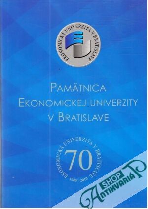 Pamätnica ekonomickej univerzity v Bratislave - Kolektív autorov
