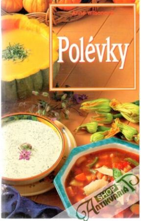 Polévky - Wilsonová Anne